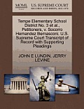 Tempe Elementary School District No. 3 et al., Petitioners, V. Socorro Hernandez Bernasconi. U.S. Supreme Court Transcript of Record with Supporting P