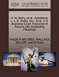 H. W. Berry, Et Al., Appellants, V. J. D. Doles, Etc., Et Al. U.S. Supreme Court Transcript of Record with Supporting Pleadings