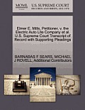 Elmer E. Mills, Petitioner, V. the Electric Auto Lite Company et al. U.S. Supreme Court Transcript of Record with Supporting Pleadings