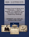 Supreme Court of Illinois Et Al., Petitioners, V. Basil D. Ktsanes. U.S. Supreme Court Transcript of Record with Supporting Pleadings