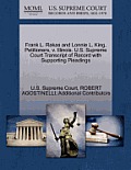 Frank L. Rakas and Lonnie L. King, Petitioners, V. Illinois. U.S. Supreme Court Transcript of Record with Supporting Pleadings