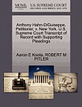 Anthony Hahn-Diguiseppe, Petitioner, V. New York. U.S. Supreme Court Transcript of Record with Supporting Pleadings