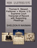 Thomas K. Stewart, Petitioner, V. Illinois. U.S. Supreme Court Transcript of Record with Supporting Pleadings