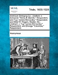 American Dredging Co., Libellant, v. Schooner Henry B. Barrett, Respondent, and Tug James McCaulley, Respondent. and Elliot W. Rogers, Master, Etc