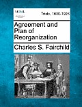 Agreement and Plan of Reorganization