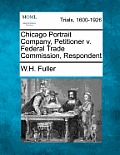 Chicago Portrait Company, Petitioner V. Federal Trade Commission, Respondent