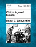 Claims Against Mexico