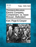 Thomson-Houston Electric Company, Complainant, vs. Isaac McLean, Defendant