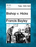 Bishop V. Hicks