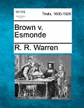 Brown V. Esmonde