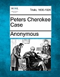 Peters Cherokee Case
