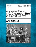 Andrew Antoni vs. S.C. Greenhow - Brief of Plaintiff in Error