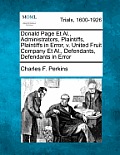 Donald Page et al., Administrators, Plaintiffs, Plaintiffs in Error, V. United Fruit Company et al., Defendants, Defendants in Error