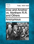 Dow and Another vs. Northern R.R. and Others