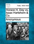 Horace H. Day vs. Isaac Hartshorn & Co.