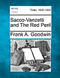 Sacco-Vanzetti and the Red Peril