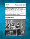 Henry Kobler Musselman and Lewis Willman, for the Murder of the Unfortunate Lazarus Zellerbach: Containing the Confession of Kobler to Willman, the Sp