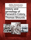 History and genealogy of Fenwick's Colony.