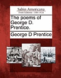 The Poems of George D. Prentice.