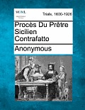 Proces Du Pretre Sicilien Contrafatto