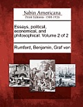 Essays, political, economical, and philosophical. Volume 2 of 2