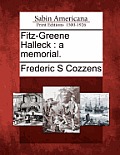 Fitz-Greene Halleck: A Memorial.