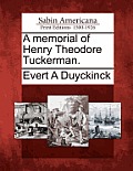 A Memorial of Henry Theodore Tuckerman.