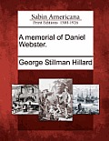 A Memorial of Daniel Webster.