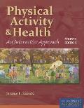 Physical Activity and Health: An Interactive Approach