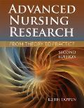 Advanced Nursing Research: From Theory to Practice (Revised)