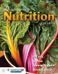 Discovering Nutrition||||NVA: DISCOVERING NUTRITION 5E W/ ADVANTAGE ACCESS