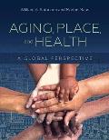 Aging Place & Health
