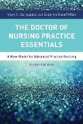 Doctor Of Nursing Practice Essentials A New Model For Advanced Practice Nursing