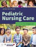 Pediatric Nursing Care: A Concept-Based Approach: A Concept-Based Approach