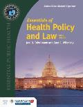 Essentials Of Health Policy & Law