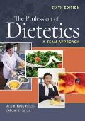 Profession Of Dietetics