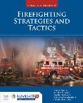 Firefighting Strategies & Tactics Third Edition Enhanced