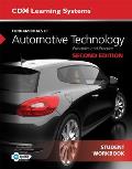 Fundamentals Of Automotive Technology Student Workbook