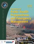 Essentials of Public Health Preparedness and Emergency Management