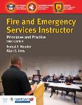 Fire and Emergency Services Instructor: Principles and Practice: Principles and Practice