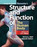 Study Guide for Memmlers Structure & Function of the Human Body Enhanced 12th Edition