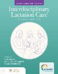 Core Curriculum for Interdisciplinary Lactation Care