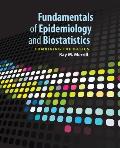 Fundamentals of Epidemiology & Biostatistics