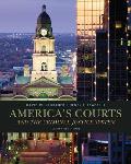 Cengage Advantage Books Americas Courts & the Criminal Justice System
