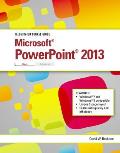 Illustrated Course Guide: Microsoft PowerPoint 2013 Basic