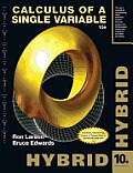 Calculus of a Single Variable: Hybrid, 10th Edition