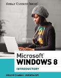 Microsoft Windows 8: Introductory
