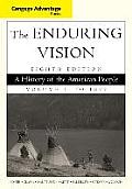 Cengage Advantage Series The Enduring Vision A History Of The American People Volume I
