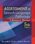 Assessment In Speech Language Pathology