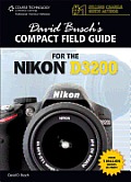 David Busch's Compact Field Guide for the Nikon D3200